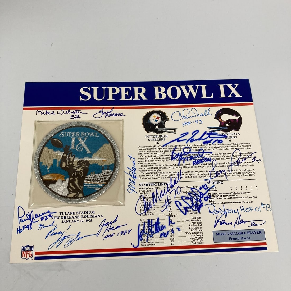 Pittsburgh Steelers Super Bowl IX Signed Patch JSA Authenticated: Pittsburgh Steelers Super Bowl IX Signed Patch JSA Authenticated Celebrate the legacy of the Pittsburgh Steelers with this Super Bowl IX commemorative patch, signed by 15 iconic players including Chuc