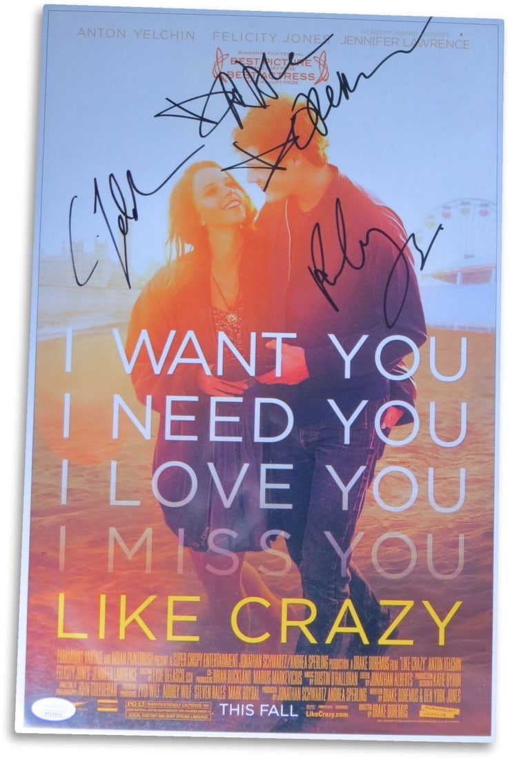 11x17 Like Crazy Cast Signed Photo Yelchin Jones Doremus JSA Authenticated: 11x17 Like Crazy Cast Signed Photo Yelchin Jones Doremus JSA Authenticated This is an original 11x17-inch photograph from the film "Like Crazy," autographed by Anton Yelchin, Felicity Jones, and direc