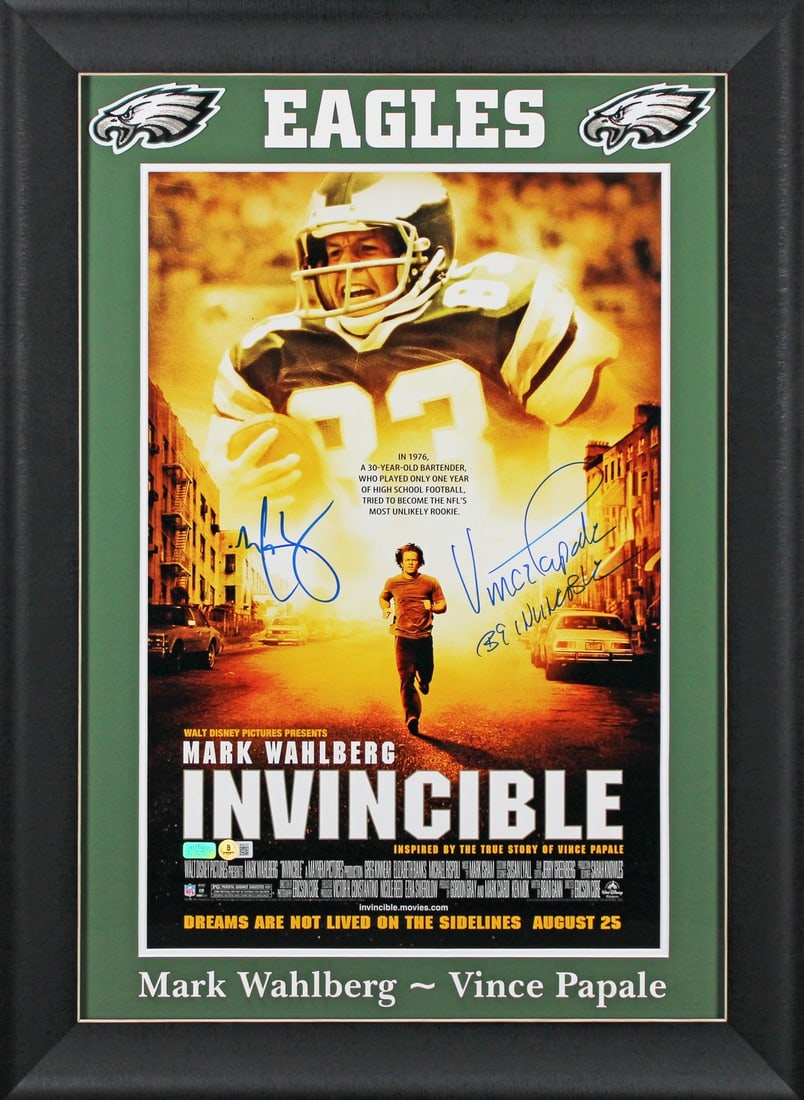 Framed 16x24 Invincible Poster Signed by Mark Wahlberg Vince Papale BAS: Framed 16x24 Invincible Poster Signed by Mark Wahlberg Vince Papale BAS This is an original autographed 16x24 poster from Invincible, personally signed by Mark Wahlberg and Vince Papale with the inscr