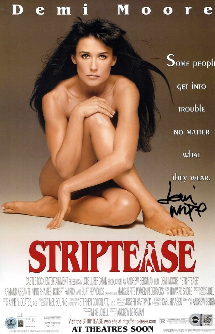 11x17 Poster Photograph Signed by Demi Moore Beckett Authenticated: 11x17 Poster Photograph Signed by Demi Moore Beckett Authenticated This is an original 11x17 photograph from the movie "Striptease," autographed by Demi Moore. The signature has been authenticated by 