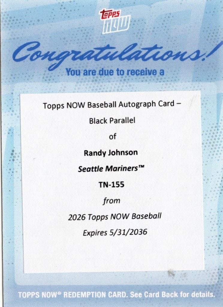 Randy Johnson Topps Now Black Auto #155 2026 Baseball Card (1 of 2)