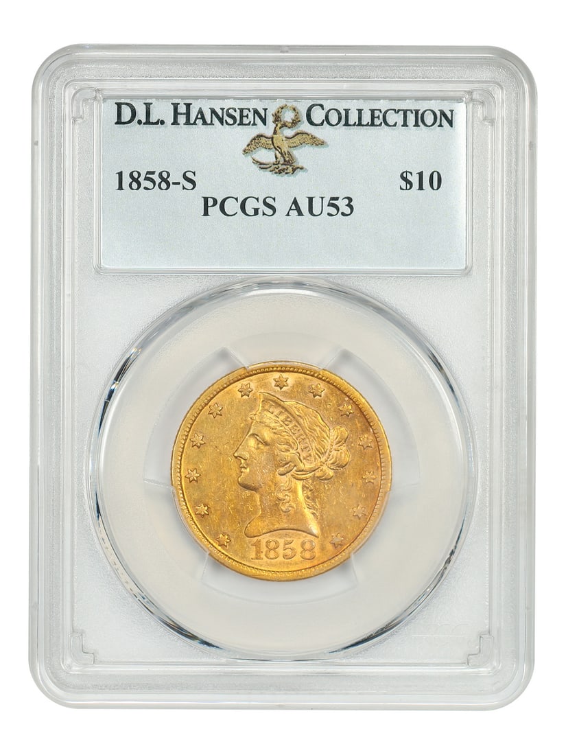 PCGS AU53 1858-S Liberty Head $10 Gold Eagle ex D.L. Hansen: PCGS AU53 1858-S Liberty Head $10 Gold Eagle ex D.L. Hansen 1858-S Liberty Head $10 gold coin graded PCGS AU53. From a scant mintage of just 11,800 pieces with none known in uncirculated, this is an e