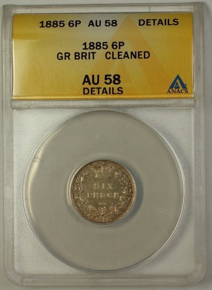 ANACS AU 58 Details 1885 Great Britain Silver Sixpence Cleaned: ANACS AU 58 Details 1885 Great Britain Silver Sixpence Cleaned 1885 Great Britain six pence silver coin, certified by ANACS and noted as AU-58 Details Cleaned. This circulated pre-owned coin is presen
