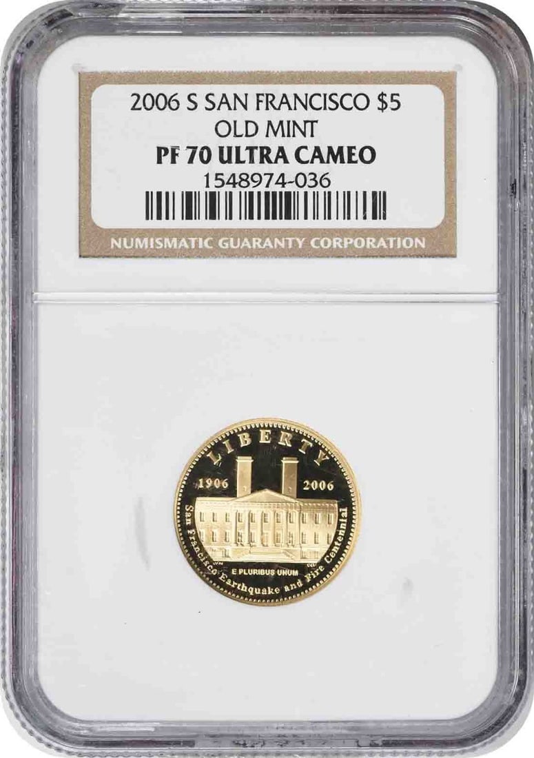 NGC PR70UCAM 2006-S Old Mint $5 Gold Proof Coin: NGC PR70UCAM 2006-S Old Mint $5 Gold Proof Coin This is a 2006 $5 gold commemorative coin honoring the San Francisco Old Mint. Struck in proof quality, the coin has been graded PR70 Ultra Cameo by NGC