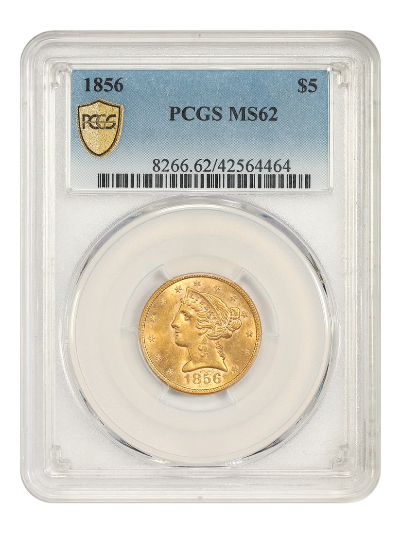 1856 Liberty Head $5 Gold Coin PCGS MS62: 1856 Liberty Head $5 Gold Coin PCGS MS62 An 1856 Liberty Head $5 gold coin graded MS62 by PCGS. It was struck in Philadelphia and is listed as uncirculated. The coin is pre-owned and includes certific