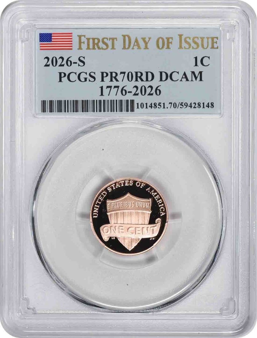 PCGS PR70RD DCAM 2026-S Lincoln Shield Small Cent First Day of Issue (1 of 2)