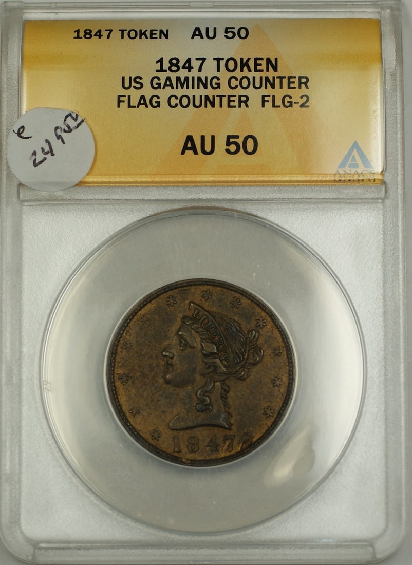 1847 Flag Counter FLG-2 Gaming Token ANACS AU-50 (1 of 2)