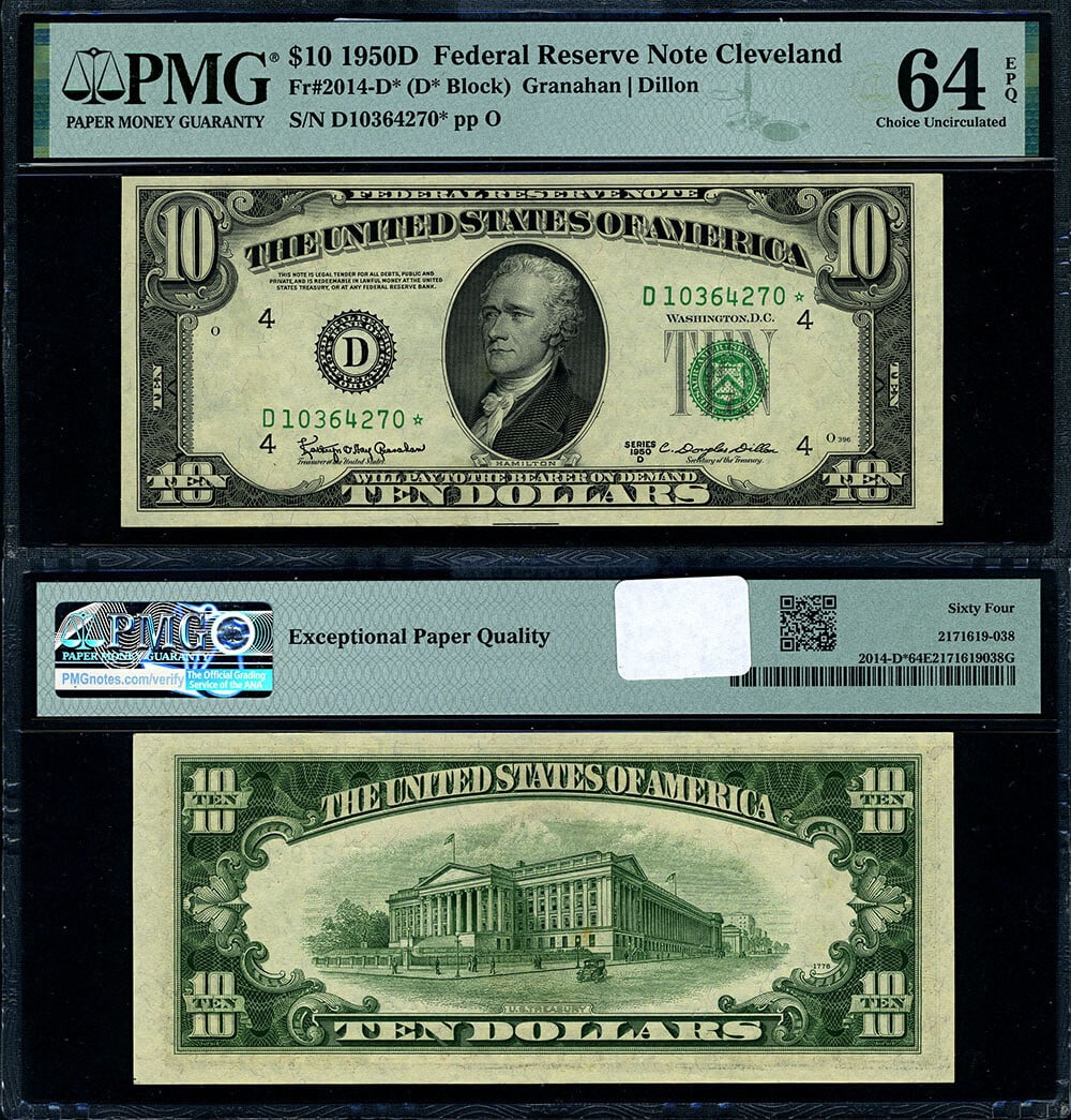 1950-D $10 Federal Reserve Note Cleveland D-* Block PMG Choice CU64: 1950-D $10 Federal Reserve Note Cleveland D-* Block PMG Choice CU64 This 1950-D Federal Reserve Note, designated as FR. 2014 D* $10 from the Cleveland D-* Block, is graded as Choice CU64 EPQ by PMG, e