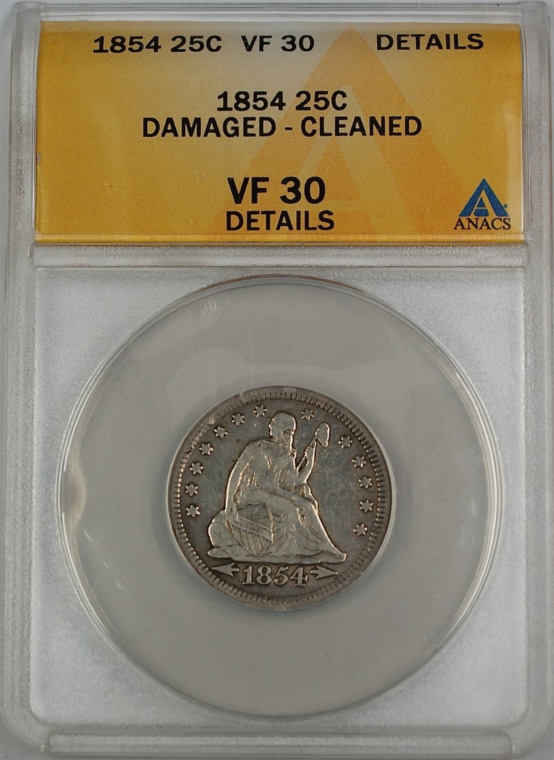 1854 Seated Liberty Quarter Silver Coin ANACS VF-30 Damaged Cleaned: 1854 Seated Liberty Quarter Silver Coin ANACS VF-30 Damaged Cleaned This is an 1854 Seated Liberty Silver Quarter graded VF-30 Details by ANACS. The coin originates from the United States and was mint