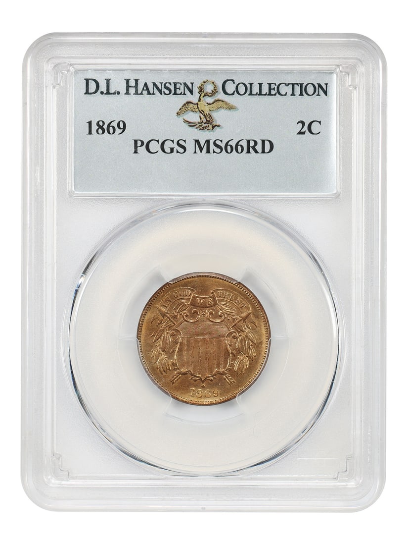 PCGS MS66RD 1869 Two Cent Coin ex D.L. Hansen: PCGS MS66RD 1869 Two Cent Coin ex D.L. Hansen 1869 Two Cent coin certified by PCGS as MS66RD. Fully red surfaces show appealing gold-orange tints and strong detail, highlighted by bright mint luster. 