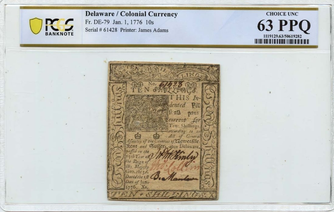 PCGS CU63 PPQ Delaware Colonial Currency 10 Shillings dated 1776 Jan 1: PCGS CU63 PPQ Delaware Colonial Currency 10 Shillings dated 1776 Jan 1 Delaware colonial currency note dated January 1, 1776, in the 10 shillings denomination. This pre-owned note is graded Choice Unc