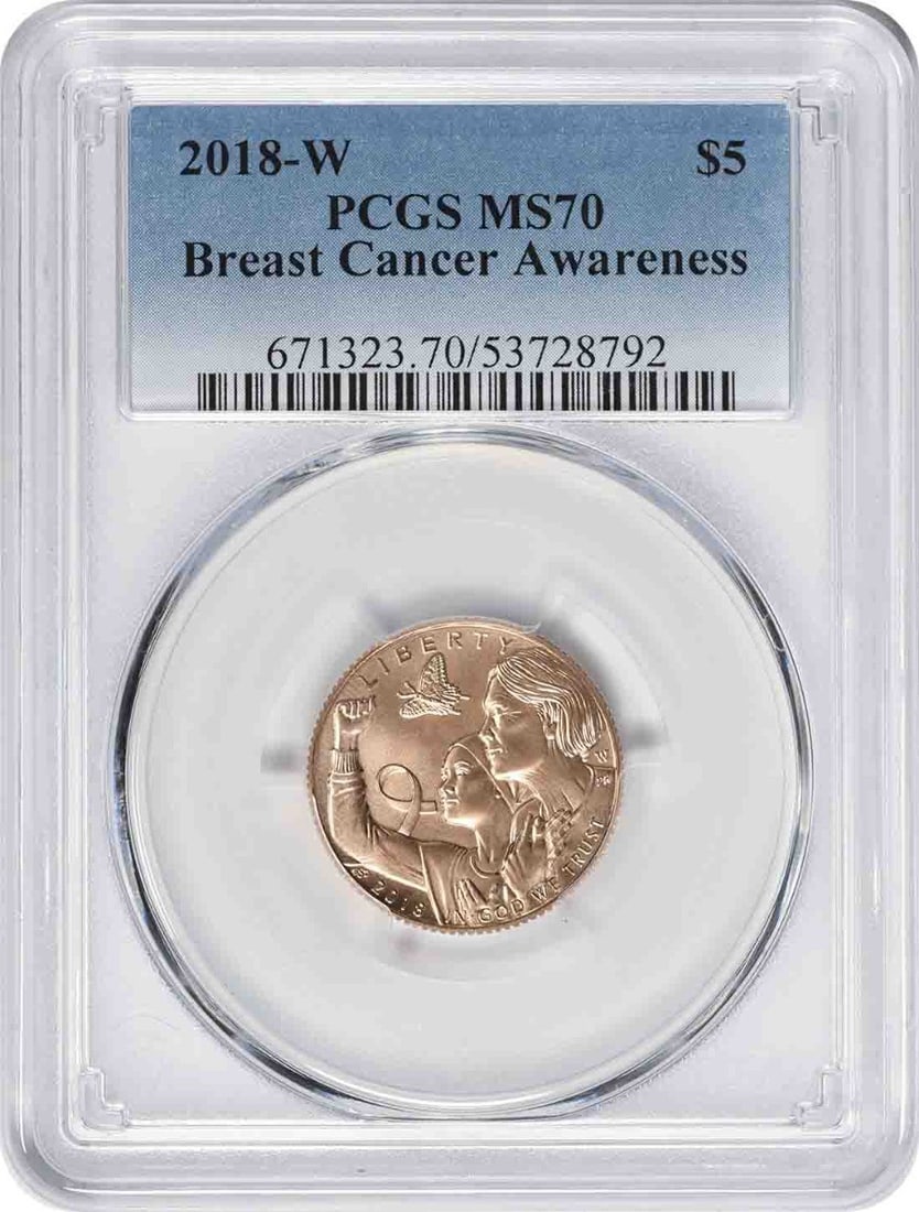 PCGS MS70 2018-W Breast Cancer Awareness $5 Gold Coin: PCGS MS70 2018-W Breast Cancer Awareness $5 Gold Coin This is a 2018-W Breast Cancer Awareness Commemorative $5 gold coin graded MS70 by PCGS. The coin is composed of gold, has a denomination of five 