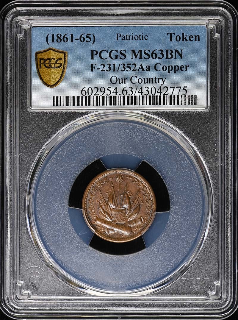 1861 Civil War Token Our Country PCGS MS63BN F-231 352Aa: 1861 Civil War Token Our Country PCGS MS63BN F-231 352Aa 1861 Civil War token identified as CWT F-231/352Aa with the "Our Country" designation. This pre-owned piece is graded by PCGS as MS63BN and lis