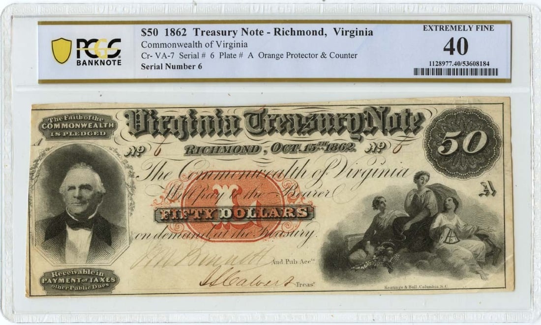 PCGS XF40 1862 Richmond Virginia $50 Obsolete Treasury Note Serial 6 (1 of 2)