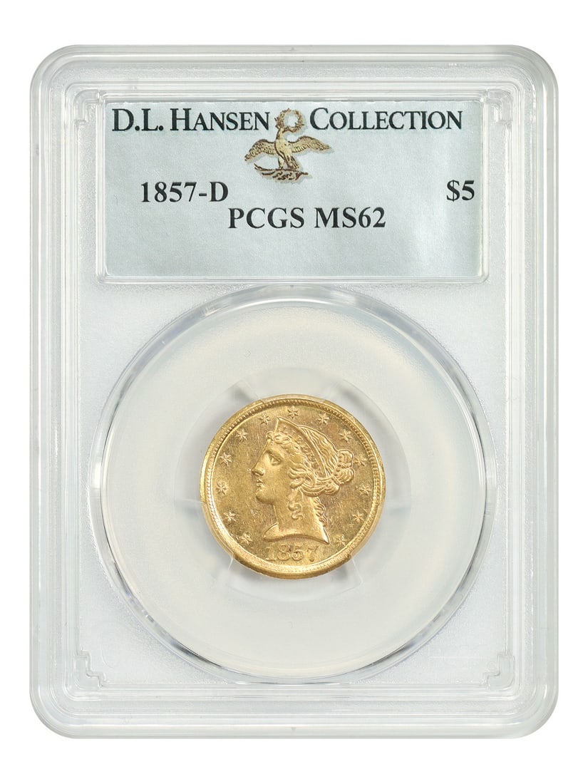 1857-D Liberty Head $5 Gold Coin PCGS MS62 Dahlonega Mint: 1857-D Liberty Head $5 Gold Coin PCGS MS62 Dahlonega Mint 1857-D Liberty Head $5 gold coin graded PCGS MS62 and pedigreed ex: D.L. Hansen. From a production of just 17,046 pieces, this Dahlonega issue