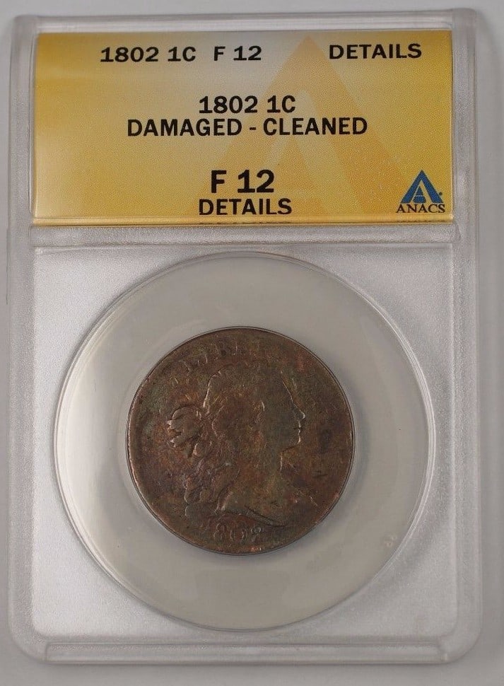1802 Draped Bust Large Cent Copper Coin ANACS F-12 Details Damaged Cleaned: 1802 Draped Bust Large Cent Copper Coin ANACS F-12 Details Damaged Cleaned This is an 1802 US Draped Bust Large Cent 1c coin certified by ANACS with a grade of F-12 Details. The coin has been noted