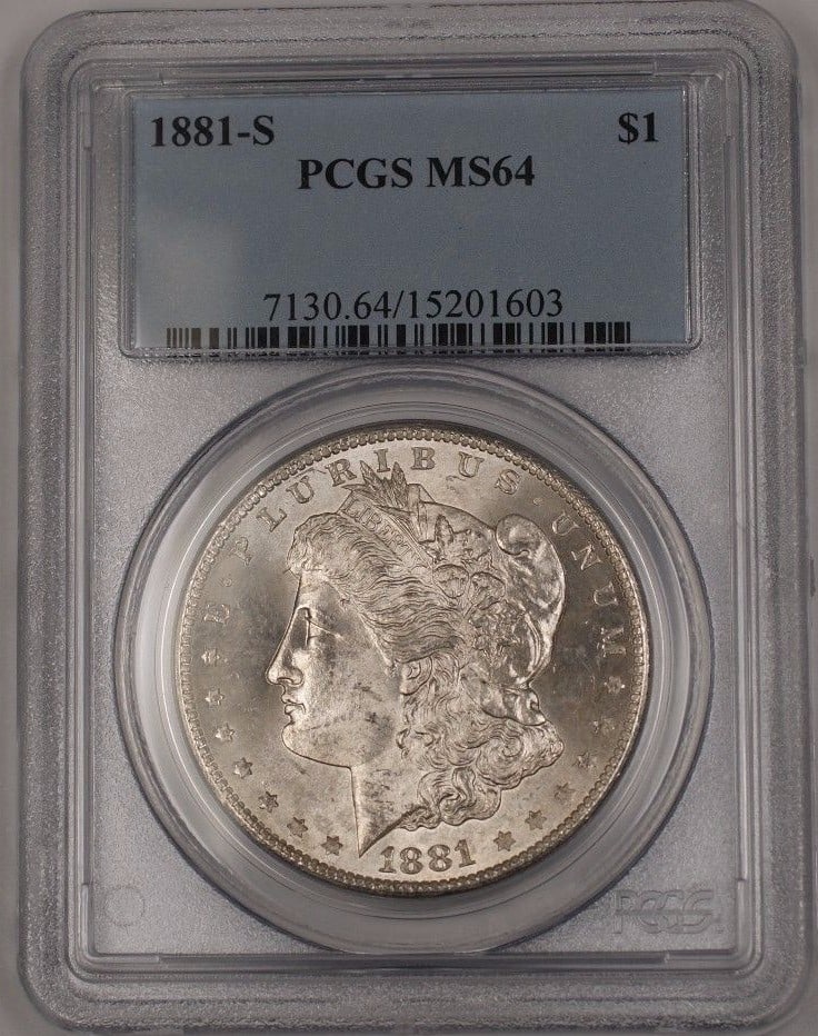 PCGS MS64 1881-S Morgan silver dollar: PCGS MS64 1881-S Morgan silver dollar This 1881-S US Morgan Silver Dollar is graded MS-64 by PCGS. Minted in San Francisco, the coin is composed of silver and remains uncirculated. It is certified by 