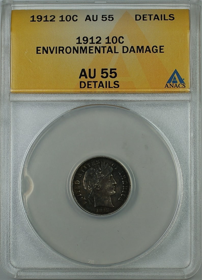 ANACS AU 55 1912 Barber 10c Silver Dime Environmental Damage: ANACS AU 55 1912 Barber 10c Silver Dime Environmental Damage 1912 Barber Silver Dime 10c certified by ANACS with an AU-55 Details grade and noted environmental damage. This circulated United States co