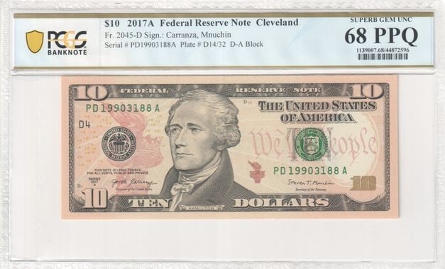 PCGS GEM 68 PPQ Cleveland 2017A $10 Federal Reserve Note (1 of 2)