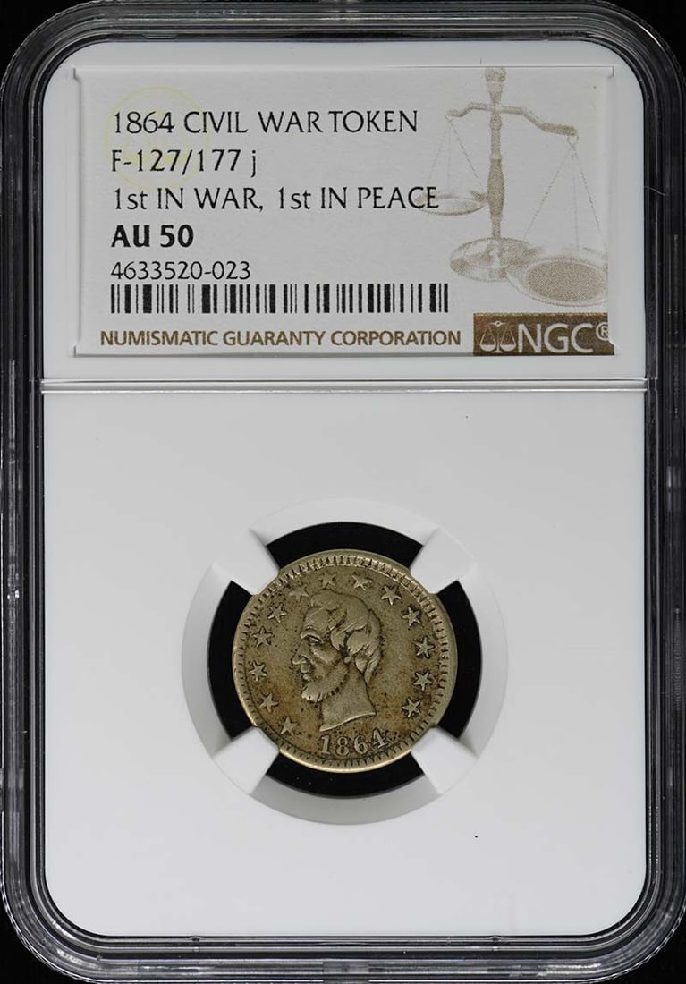 NGC AU50 1864 Civil War Token F-127 177 J (1 of 4)