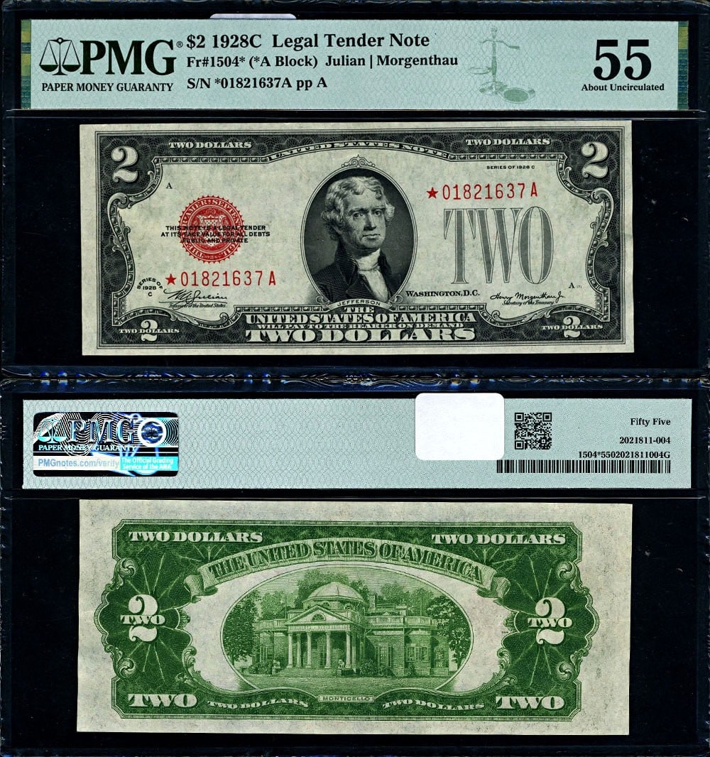 1928-C $2 Legal Tender Note FR. 1504* PMG AU55 Star *-A Block: 1928-C $2 Legal Tender Note FR. 1504* PMG AU55 Star *-A Block This 1928-C $2 Legal Tender note, graded AU55 by PMG, features excellent paper quality and striking embossing. The note showcases vibrant 