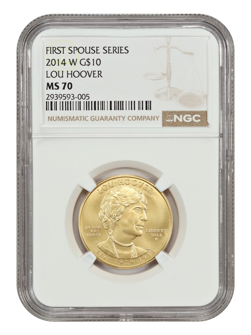 NGC MS70 2014-W Lou Hoover $10 First Spouses Coin (1 of 2)