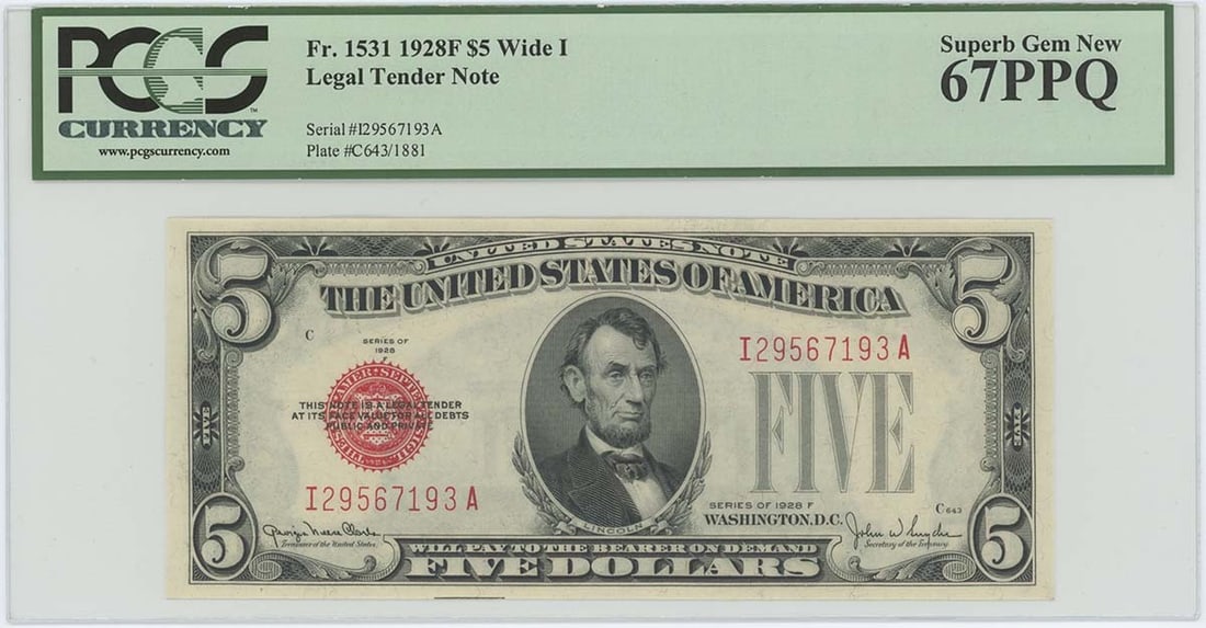 1928F $5 Legal Tender Note FR#1531 PCGS 67 Uncirculated Gem: 1928F $5 Legal Tender Note FR#1531 PCGS 67 Uncirculated Gem This 1928F $5 Legal Tender Note (FR#1531) is graded as a Superb Gem by PCGS, with a certification number of 80359244. It is classified as un