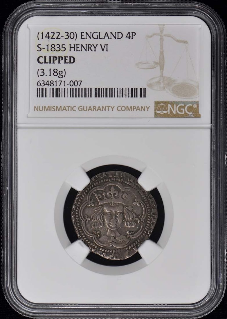 NGC Clipped England Henry VI 4P Coin S-1835: NGC Clipped England Henry VI 4P Coin S-1835 This is a clipped 4 pence coin from England, issued during the reign of Henry VI (1422-1430). The coin is certified by NGC and originates from the United Ki