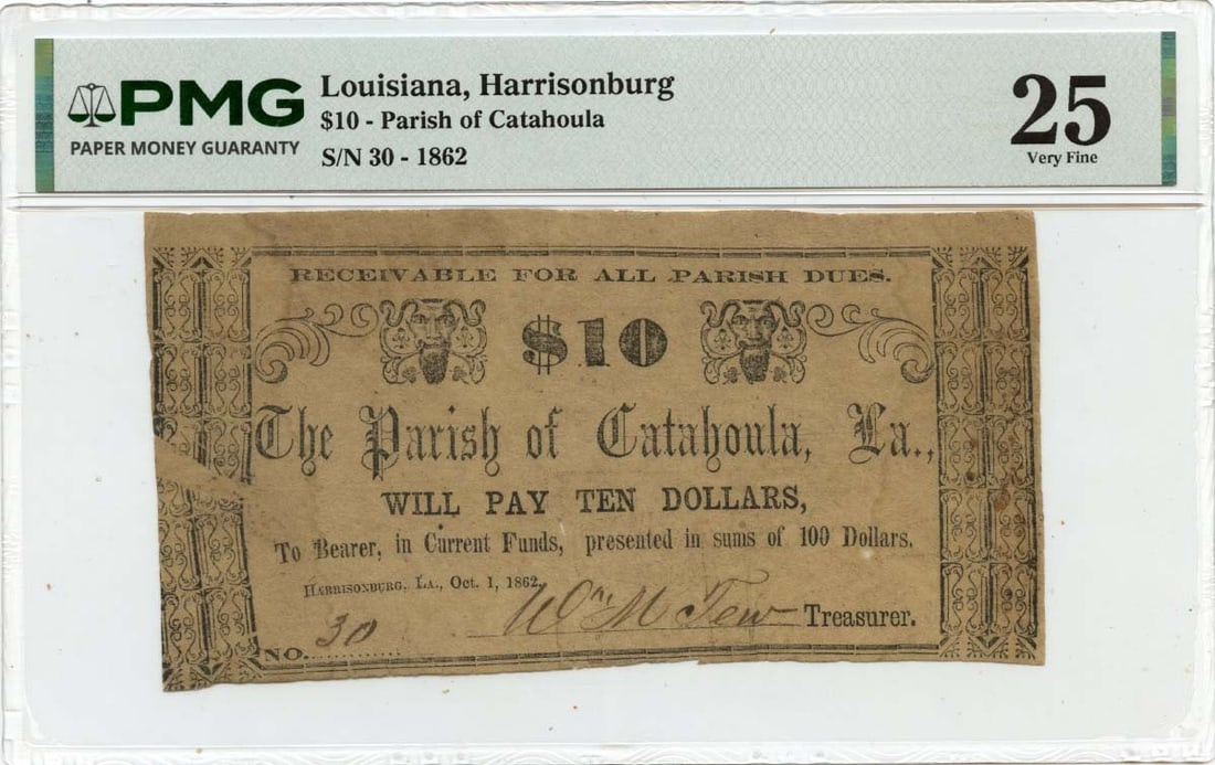 PMG VF25 1862 Catahoula Parish Harrisonburg Louisiana $10 Obsolete Note: PMG VF25 1862 Catahoula Parish Harrisonburg Louisiana $10 Obsolete Note 1862 Parish of Catahoula obsolete note from Harrisonburg, Louisiana. This pre-owned example is a circulated note graded PMG VF25