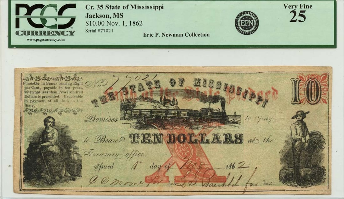 1862 $10 Mississippi Obsolete Note PCGS VF25 Certified: 1862 $10 Mississippi Obsolete Note PCGS VF25 Certified This is an obsolete $10 note from the State of Mississippi, dated November 1, 1862. Certified by PCGS Currency with a certification number of 805