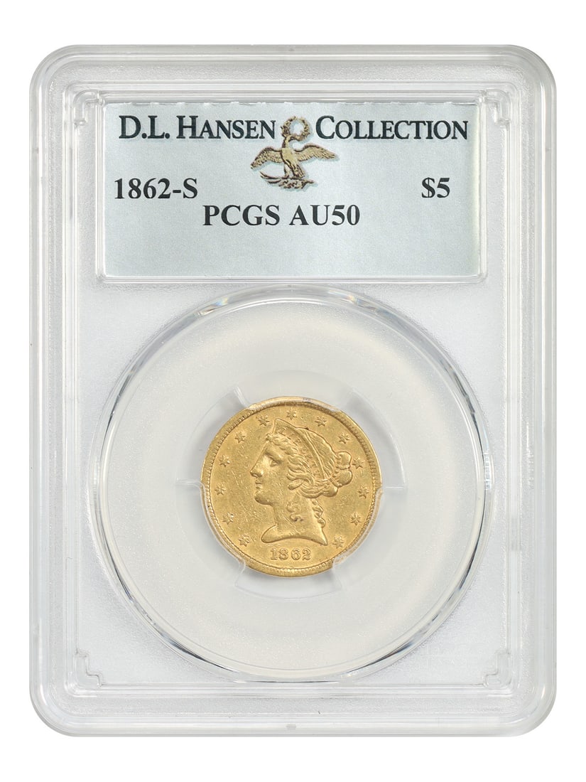 PCGS AU50 1862-S Liberty Head Half Eagle $5 Gold Coin: PCGS AU50 1862-S Liberty Head Half Eagle $5 Gold Coin 1862-S Liberty Head $5 gold coin certified by PCGS as AU50, ex D.L. Hansen. Struck at the San Francisco Mint during the Civil War era, the San Fra