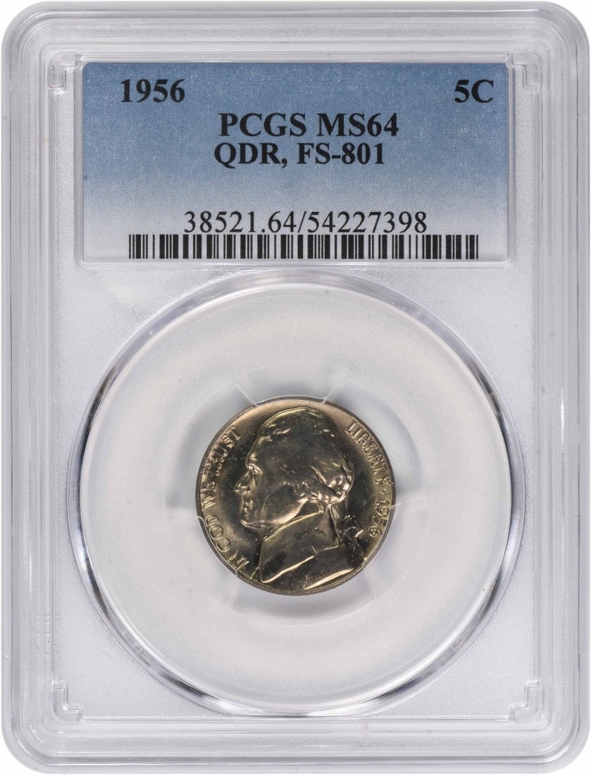 PCGS MS64 1956 QDR FS-801 Jefferson Five Cent Coin: PCGS MS64 1956 QDR FS-801 Jefferson Five Cent Coin This 1956 Jefferson Nickel features the QDR FS-801 variety and is graded MS64 by PCGS. Struck in Philadelphia, the coin is uncirculated and designed 