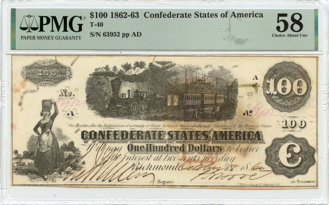 PMG AU58 1862 Confederate States of America 100 Dollar Note T-40: PMG AU58 1862 Confederate States of America 100 Dollar Note T-40 1862 Confederate States of America T-40 $100 note graded PMG AU58. This pre-owned, circulated example is certified by PMG. Specificatio