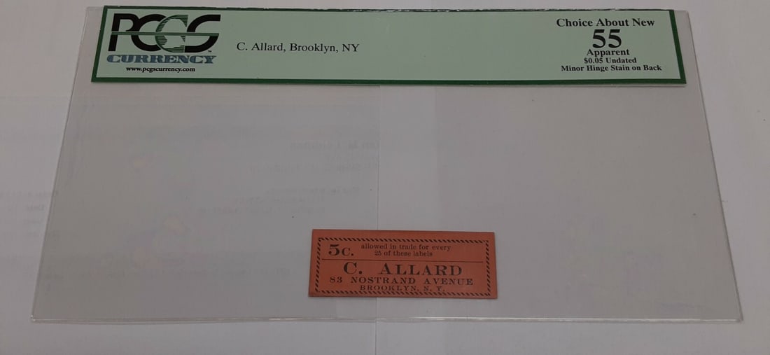C Allard Brooklyn 5 Cent Merchant Scrip PCGS Graded About New 55: C Allard Brooklyn 5 Cent Merchant Scrip PCGS Graded About New 55 This is an undated obsolete merchant scrip note valued at five cents, issued by C. Allard at 83 Nostrand Avenue, Brooklyn, New York. Th
