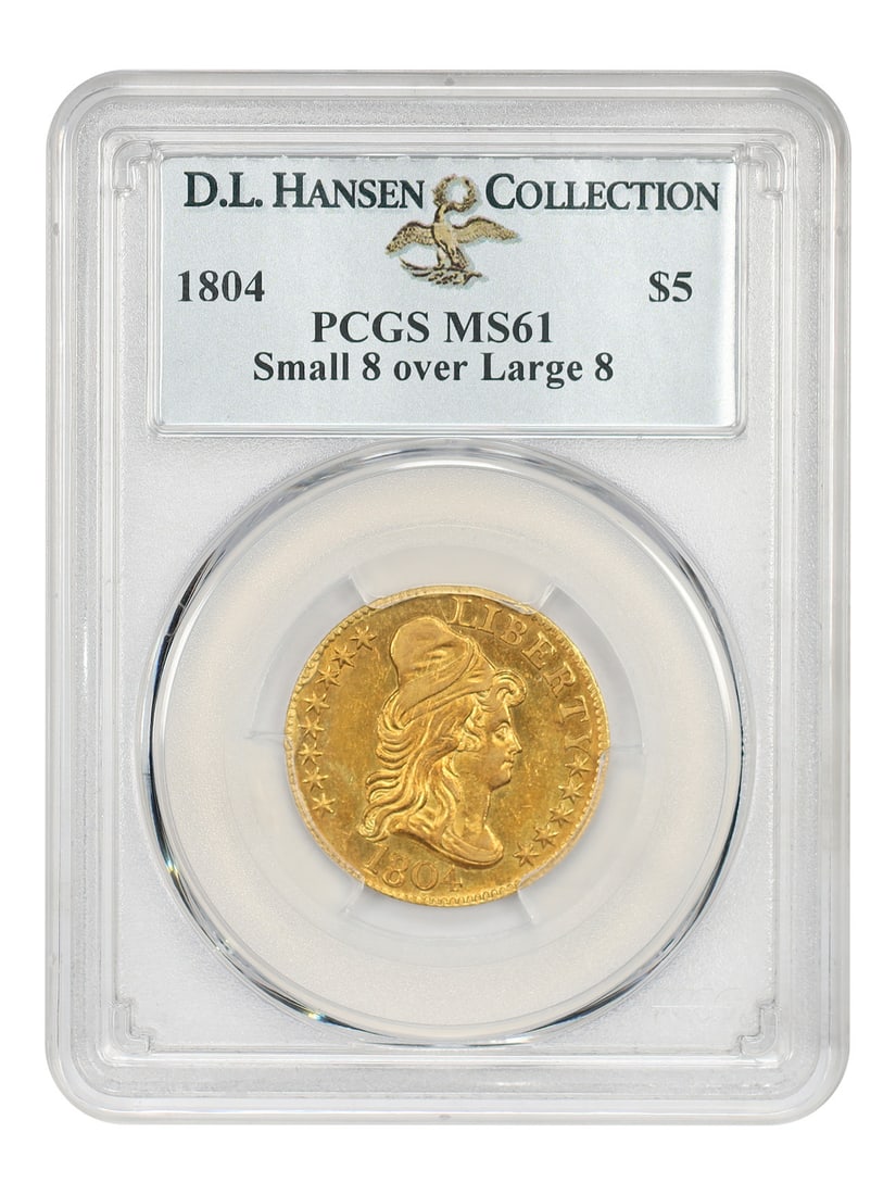 1804 Draped Bust $5 Gold Coin PCGS MS61 Small 8 over Large 8: 1804 Draped Bust $5 Gold Coin PCGS MS61 Small 8 over Large 8 1804 Draped Bust $5 gold coin graded PCGS MS61, identified as the Small 8 over Large 8 variety and pedigreed ex: D.L. Hansen. This uncircul