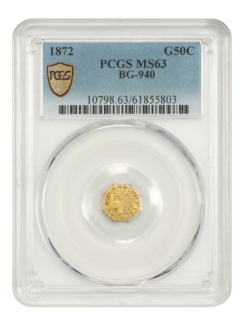 1872 California Fractional Gold 50C PCGS MS63 BG-940 (1 of 5)
