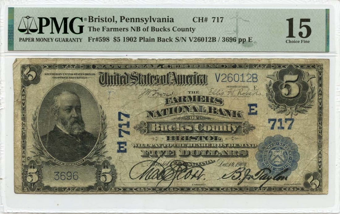 1902 $5 Farmers National Bank Bristol PA CH#717 PMG F15 Note: 1902 $5 Farmers National Bank Bristol PA CH#717 PMG F15 Note This 1902 $5 note from Farmers National Bank in Bristol, Pennsylvania (CH#717) is a remarkable piece for any currency collector. It is grad