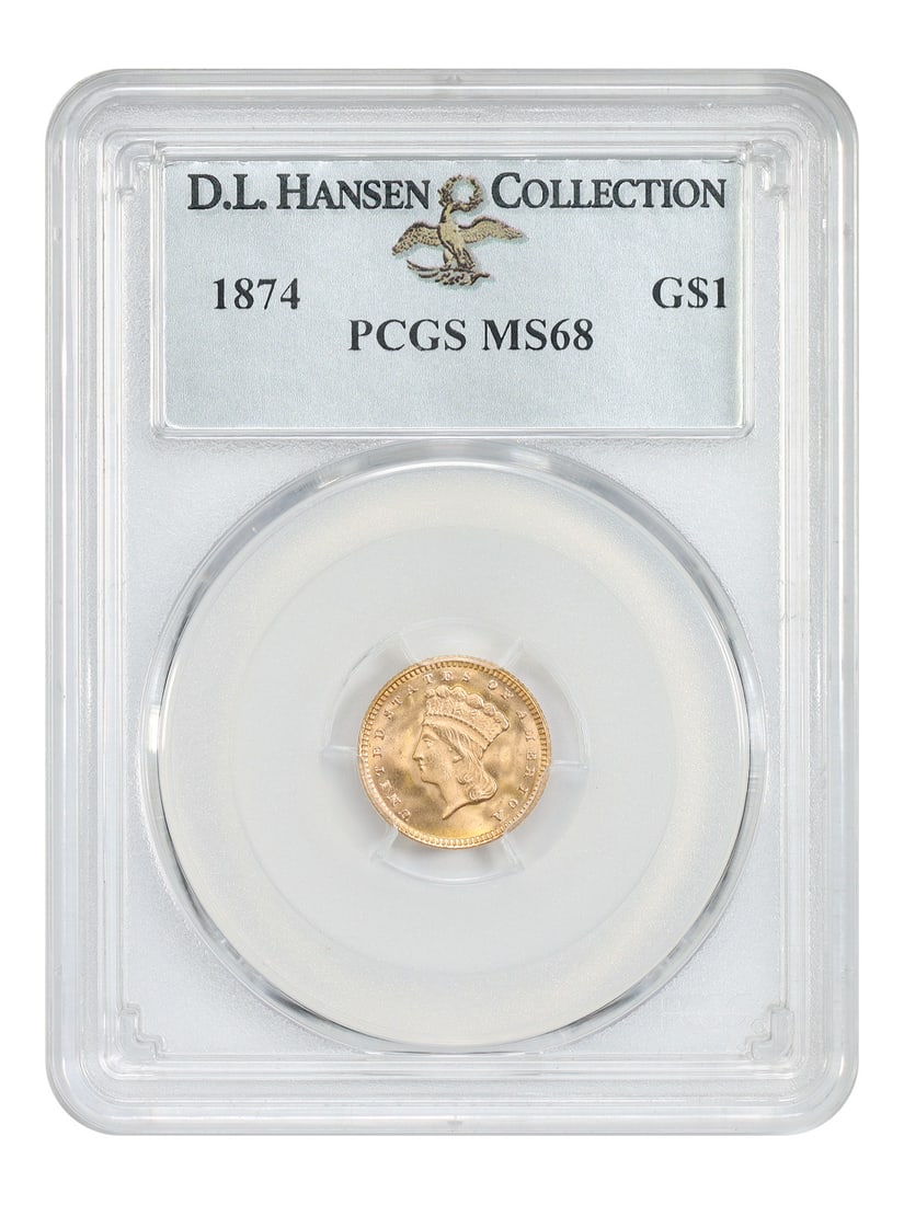 PCGS MS68 1874 Gold Dollar ex D.L. Hansen: PCGS MS68 1874 Gold Dollar ex D.L. Hansen 1874 Gold Dollar certified by PCGS as MS68, offered ex: D.L. Hansen. The 1874 issue is one of the most plentiful gold dollars and is accessible in gem, though
