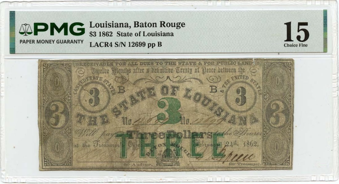 PMG F15 1862 State of Louisiana Baton Rouge $3 Obsolete Note: PMG F15 1862 State of Louisiana Baton Rouge $3 Obsolete Note 1862 State of Louisiana obsolete note from Baton Rouge, graded PMG F15. This pre-owned note is a circulated example and is identified as a 