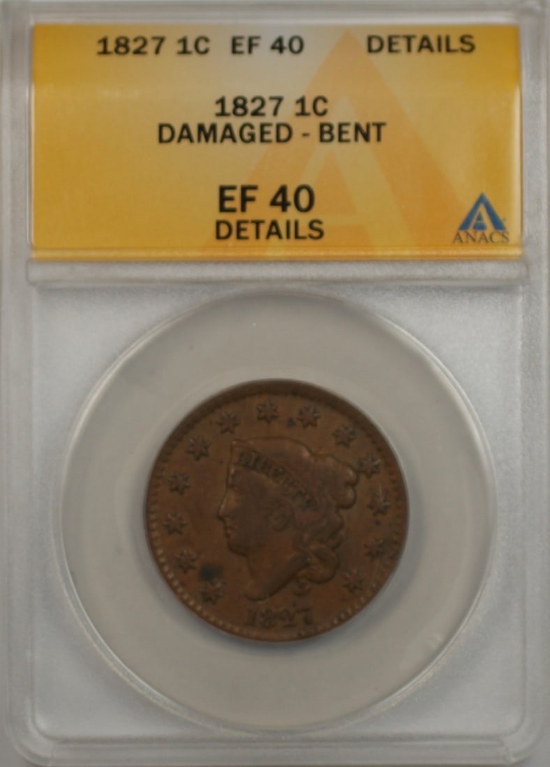 ANACS EF-40 1827 Copper Large Cent: ANACS EF-40 1827 Copper Large Cent This 1827 Large Cent is a United States copper coin certified by ANACS with a grade of EF-40 (Extremely Fine). The coin has been noted as damaged and bent. It was st