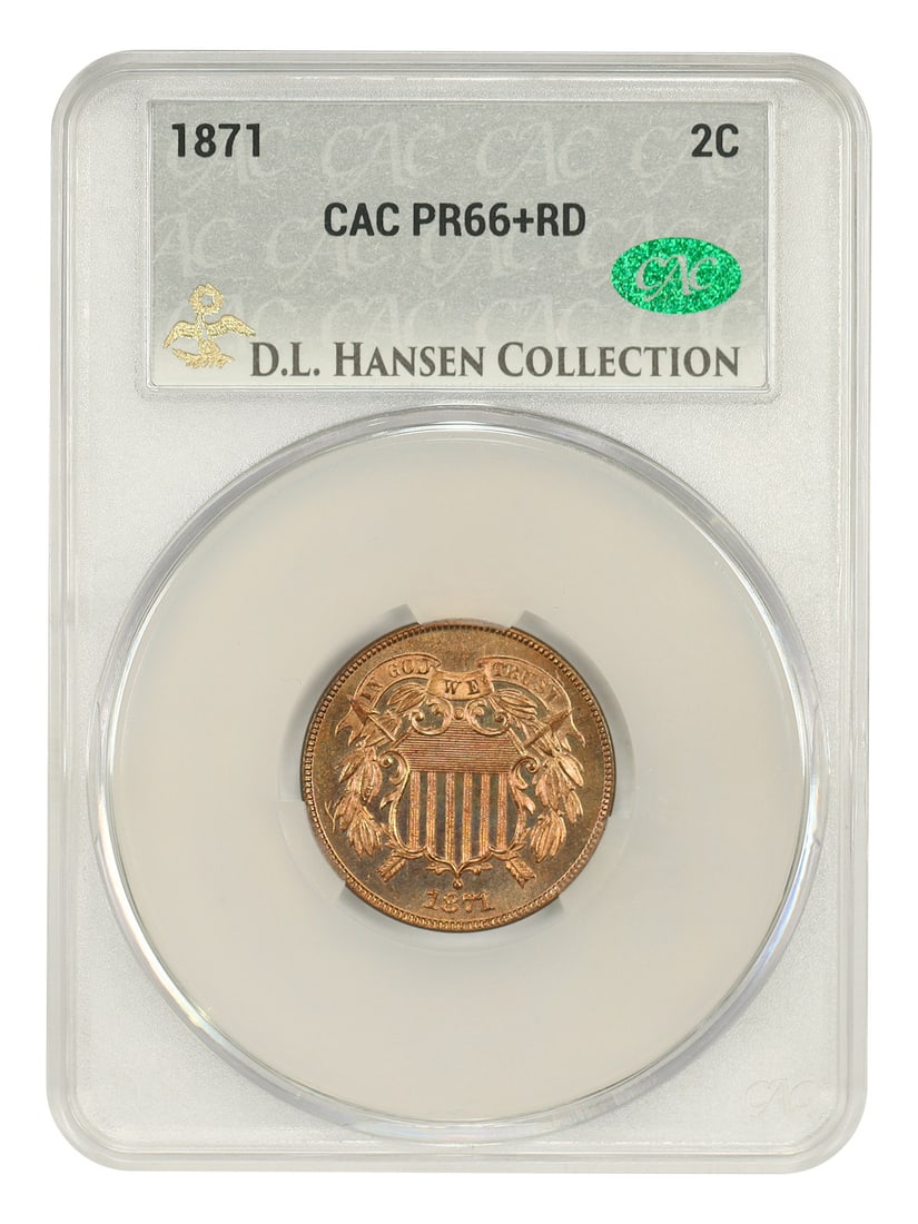 1871 Two Cent Proof PR66+RD CACG ex D.L. Hansen (1 of 6)