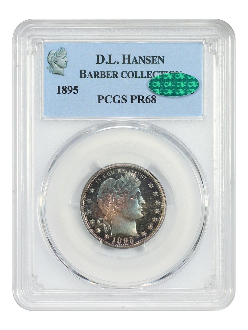 PCGS PR68 CAC 1895 Barber Quarter 25C ex D.L. Hansen: PCGS PR68 CAC 1895 Barber Quarter 25C ex D.L. Hansen 1895 Barber Quarter certified by PCGS and CAC in PR68, from the D.L. Hansen collection. This proof issue had a low mintage of just 880 coins struck