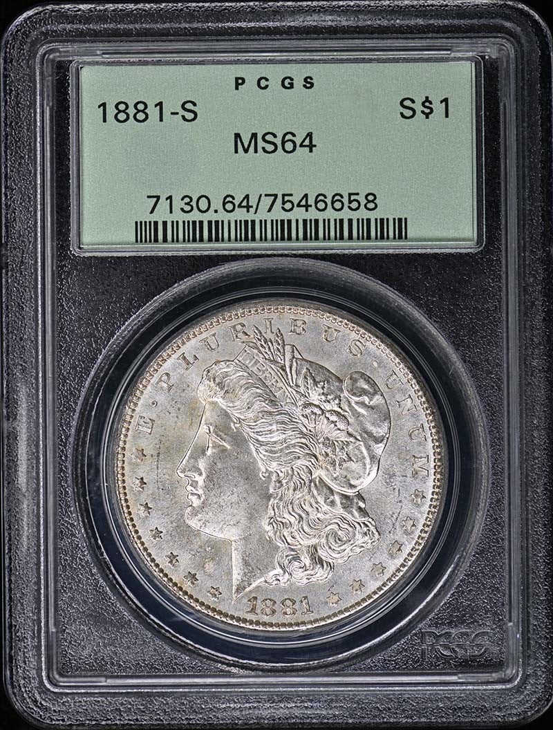 PCGS MS64 1881 S Morgan Dollar San Francisco Mint: PCGS MS64 1881 S Morgan Dollar San Francisco Mint This 1881 Morgan Dollar was minted in San Francisco and is graded MS64 by PCGS. It is an uncirculated coin and comes in the original green holder. The