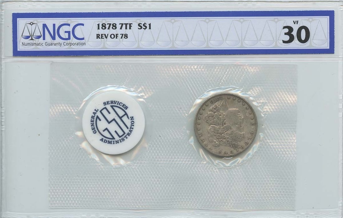 NGC VF30 1878 Morgan Dollar 7 Tail Feathers Reverse of 78 GSA Soft Pack: NGC VF30 1878 Morgan Dollar 7 Tail Feathers Reverse of 78 GSA Soft Pack This is an 1878 Morgan Dollar featuring the 7 Tail Feathers Reverse of 1878, encapsulated in a GSA soft pack and graded VF30 by 