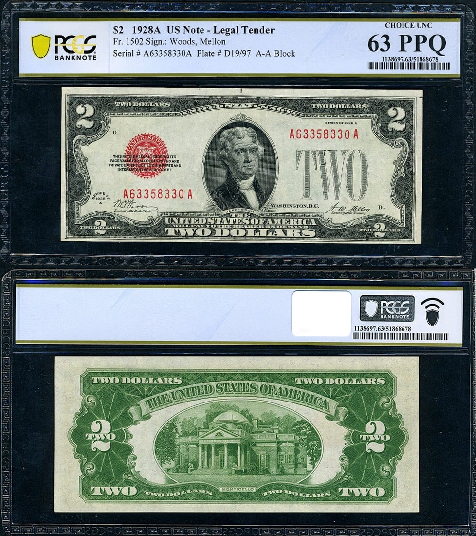 1928-A $2 Legal Tender FR. 1502 PCGS Choice CU63 PPQ: 1928-A $2 Legal Tender FR. 1502 PCGS Choice CU63 PPQ This is a 1928-A $2 Legal Tender note, designated as FR. 1502, certified by PCGS as Choice Uncirculated (CU63) with a premium paper quality (PPQ). 