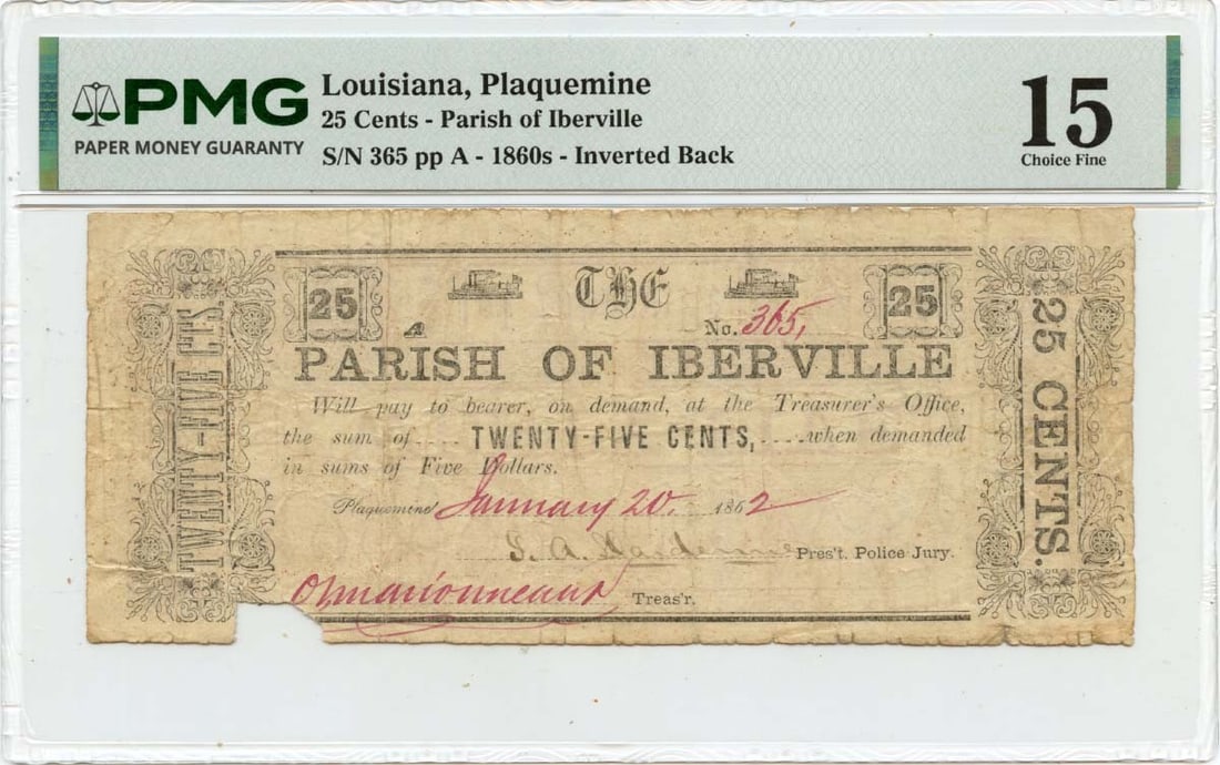 PMG F15 Plaquemine Louisiana 25 Cents Obsolete Note 1862: PMG F15 Plaquemine Louisiana 25 Cents Obsolete Note 1862 1862 Plaquemine, Louisiana obsolete note from the Parish of Iberville. This pre-owned example is a circulated piece graded PMG F15. Specificati
