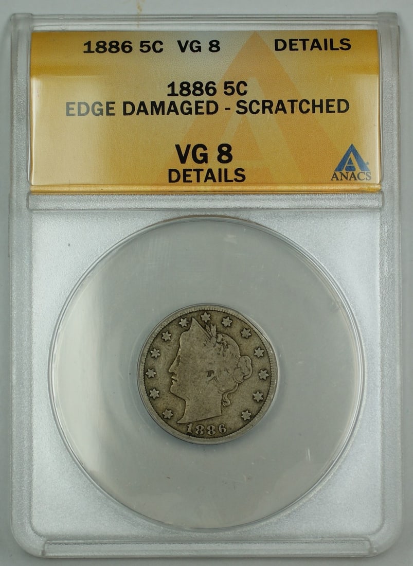 1886 Liberty V Nickel 5 Cent ANACS VG-8 Details Damaged Edge: 1886 Liberty V Nickel 5 Cent ANACS VG-8 Details Damaged Edge This is an 1886 Liberty V Nickel 5-cent coin certified by ANACS with a grade of VG-8 Details. The coin is from the Philadelphia Mint and is
