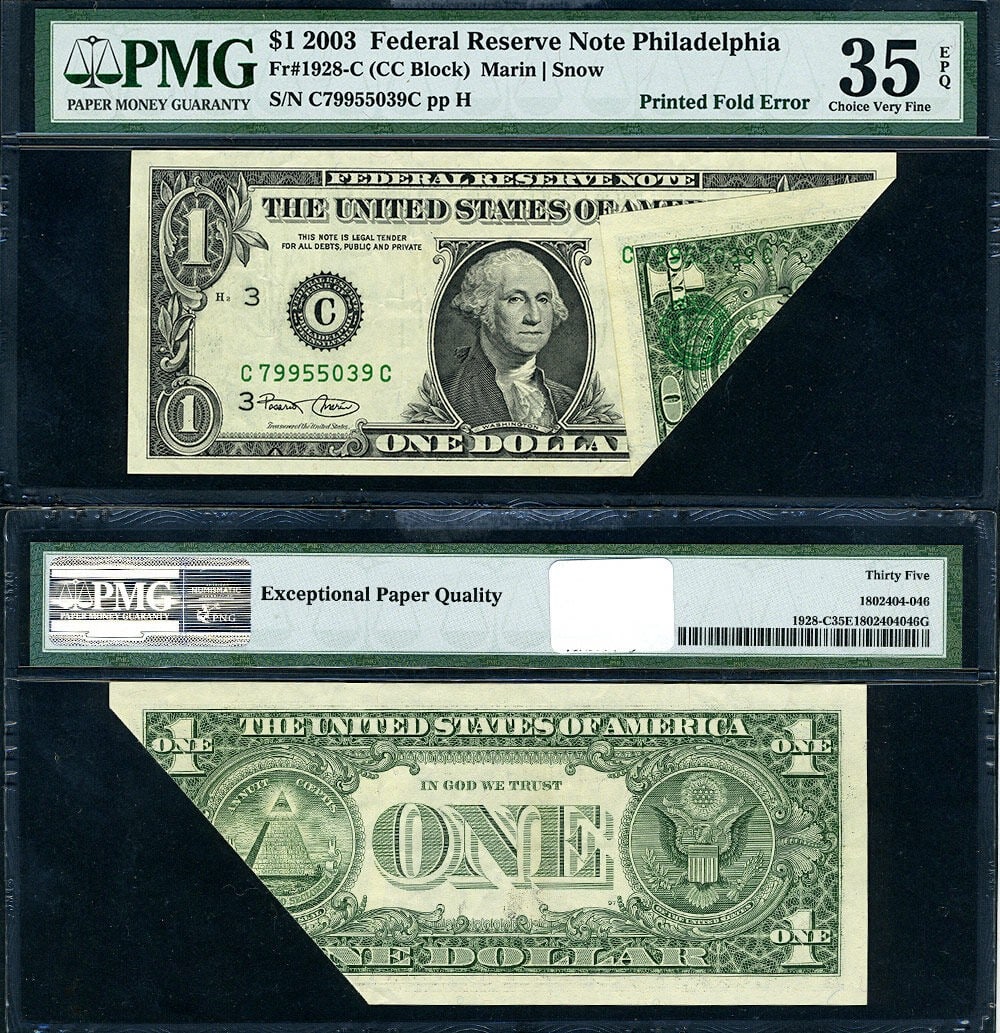 2003 FR. 1928 C $1 Federal Reserve Note ERROR PMG Choice VF35: 2003 FR. 1928 C $1 Federal Reserve Note ERROR PMG Choice VF35 This 2003 Federal Reserve Note, denomination $1, features a notable printing error known as a Printed Fold. The note is certified by PMG a