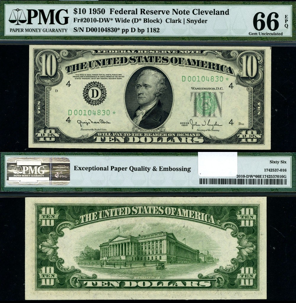 1950 $10 Federal Reserve Note Cleveland D-* PMG CU66 EPQ Gem: 1950 $10 Federal Reserve Note Cleveland D-* PMG CU66 EPQ Gem This 1950 Federal Reserve Note from the Cleveland district, designated as FR. 2010 D*, is a remarkable piece graded as Gem CU66 EPQ by PMG.