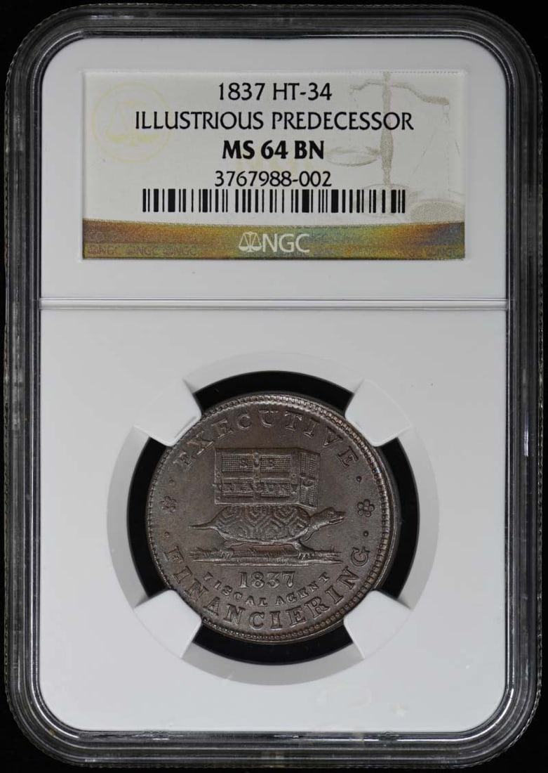 1837 HT-34 Token ILLUSTRIOUS PREDECESSOR NGC MS64BN Hard Times Issue (1 of 4)